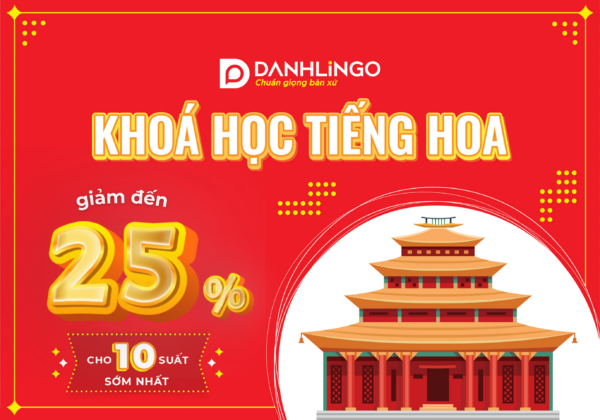 Khai giảng khóa học tiếng Hoa tháng 12 - Ưu đãi khủng đến 25% 3 uu dai tet 2025 khoa hoc tieng hoa