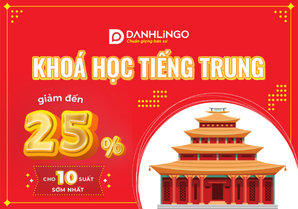 Khai giảng khóa học tiếng Trung tháng 12 - Ưu đãi khủng đến 25% 6 uu dai tet 2025 khoa hoc tieng trung