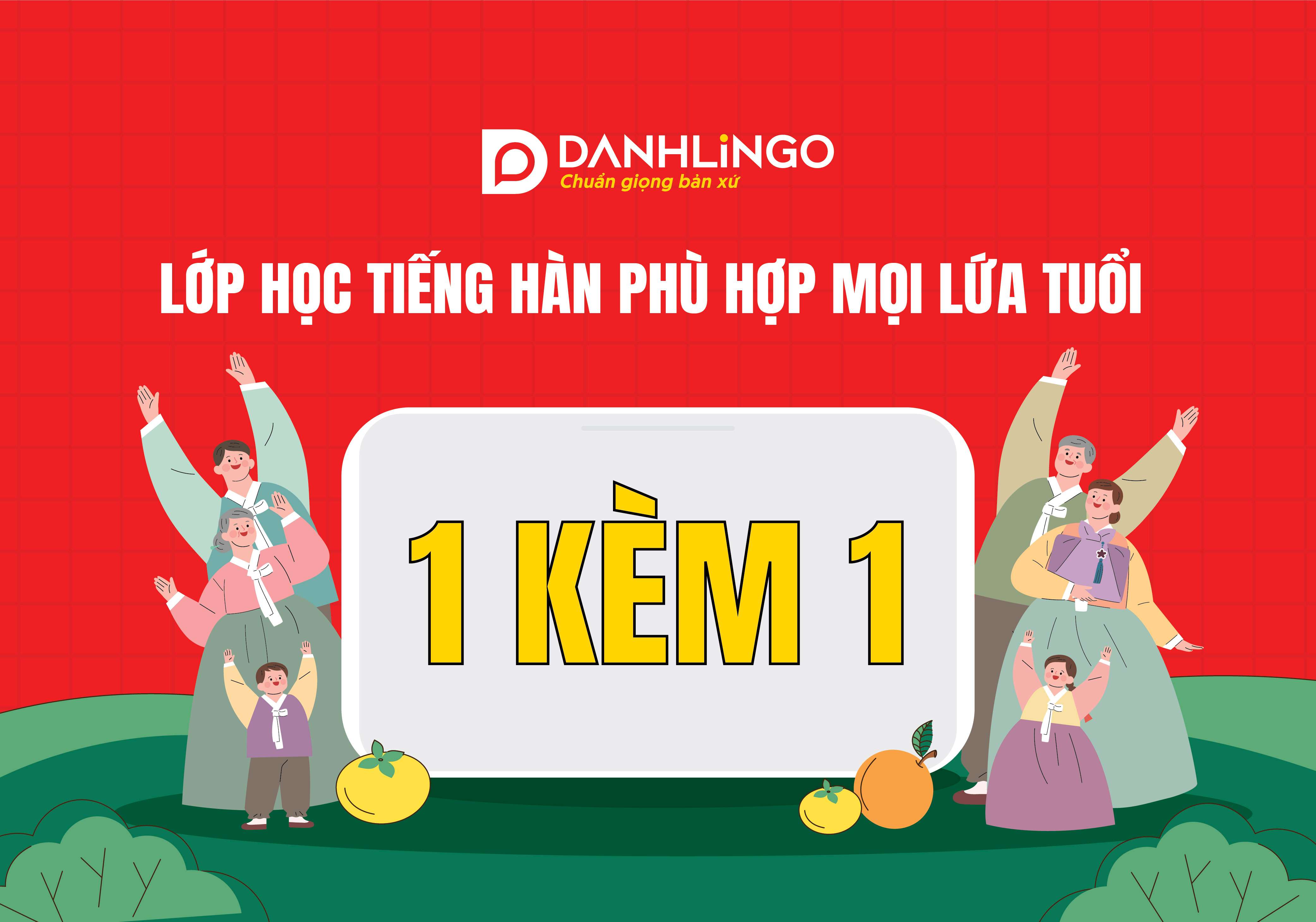 lop hoc tieng han 1 kem 1 cho moi lua tuoi cua danhlingo1