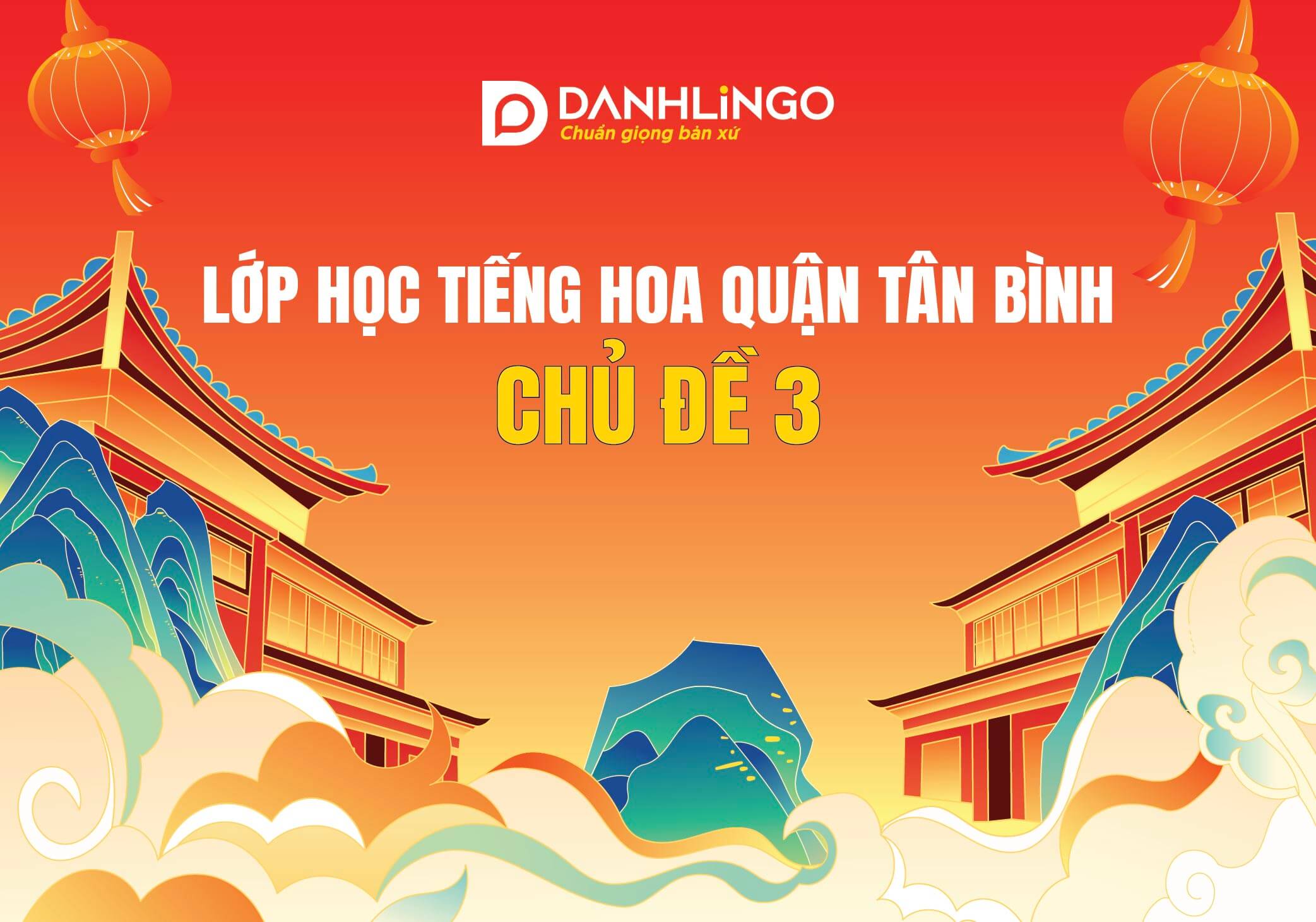 lop hoc tieng hoa quan tan binh chu de 3