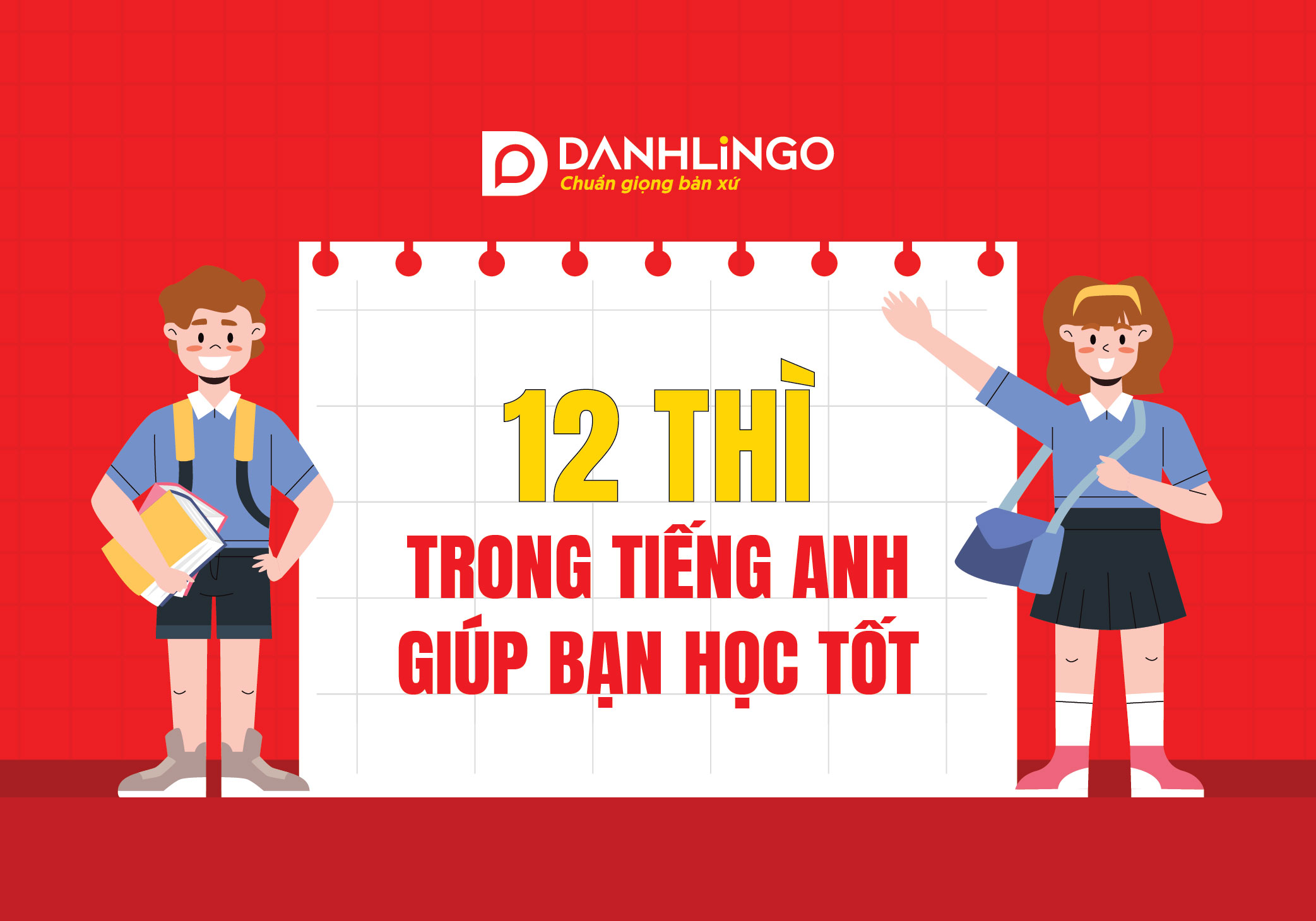 ghi nho 12 thi trong tieng anh nay giup ban hoc tot hon