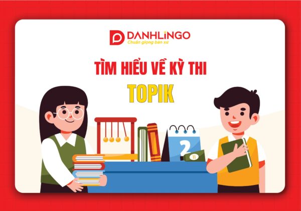 Tất tần tật về kỳ thi TOPIK các cấp độ từ 1 đến 6 4 ky thi topik cac cap do tu 1 den 6