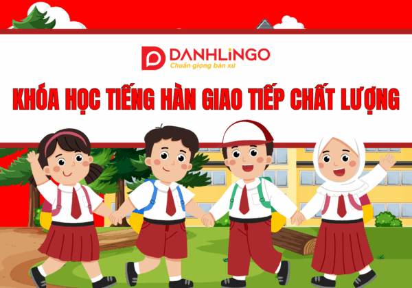 Khóa học tiếng Hàn giao tiếp chất lượng tại TP.HCM