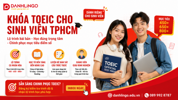 Khóa TOEIC cho sinh viên TPHCM tại DanhLingo