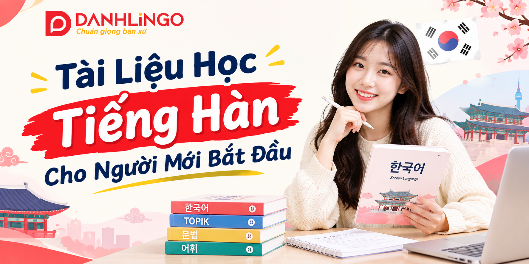 Tài Liệu Học Tiếng Hàn Cho Người Mới Bắt Đầu